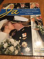 Boek Het Sprookjeshuwelijk van Willem Alexander en Maxima., Ophalen of Verzenden, Zo goed als nieuw, Tijdschrift of Boek