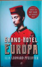 Ilja Leonard Pfeijffer - Grand Hotel Europa, Boeken, Ophalen of Verzenden, Zo goed als nieuw, Ilja Leonard Pfeijffer