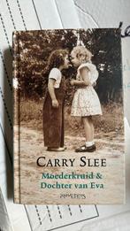 Moederskruid & Dochter van Eva - Carry Slee, Ophalen of Verzenden, Zo goed als nieuw