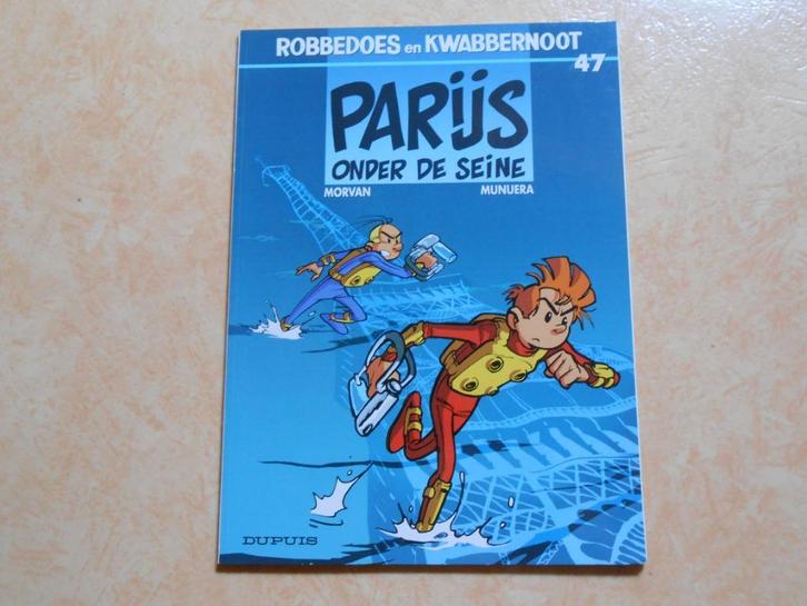 Robbedoes 47 Parijs onder de Seine 2004 1 ste druk., Boeken, Stripboeken, Nieuw, Eén stripboek, Ophalen of Verzenden