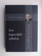Een begeerlijke rijkdom (Bijbels dagboek) - ds. W.C. Lamain, Boeken, Ds. W.C. Lamain, Christendom | Protestants, Ophalen of Verzenden