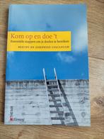 Boek:  Kom op en doe 't - B. Colclough, Ophalen of Verzenden, Zo goed als nieuw, B. Colclough; J. Colclough