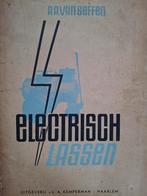 Electrisch lassen 1947 lastoestel ijzergieterij Hobart Elin, A.A. van Geffen, Ophalen of Verzenden, Metaaltechniek, Gelezen