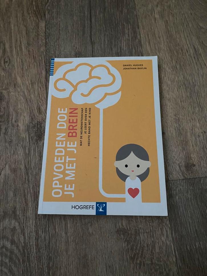 Jonathan Baylin - Opvoeden doe je met je brein, Boeken, Psychologie, Zo goed als nieuw, Ontwikkelingspsychologie, Ophalen of Verzenden