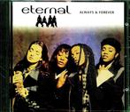 cd van Eternal - Always & Forever, Verzenden, 1980 tot 2000, Zo goed als nieuw