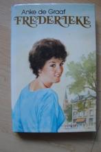 FREDERIEKE door Anke de Graaf, Ophalen of Verzenden, Gelezen, Nederland