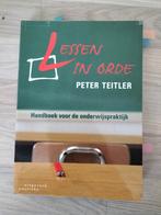 Peter Teitler - Lessen in orde, Sociale wetenschap, Ophalen of Verzenden, Zo goed als nieuw, Peter Teitler
