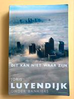 Joris Luyendijk - Dit kan niet waar zijn, Wereld, Joris Luyendijk, Ophalen of Verzenden, Zo goed als nieuw