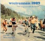 Wielrennen 1982 door Vos en van Eyle (Boek), Lopen en Fietsen, Zo goed als nieuw, Verzenden