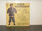 Single Ivan Rebroff - Mit der Troika in die grosse stadt, Overige genres, Gebruikt, Ophalen of Verzenden, 7 inch