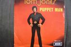 tom jones - puppet man   / ( decca ), Overige genres, Ophalen of Verzenden, 7 inch, Zo goed als nieuw