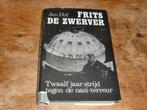 Jan Hof : Frits de zwerver (Ned. verzet, Wo2), Ophalen of Verzenden, Algemeen, Jan Hof, Tweede Wereldoorlog