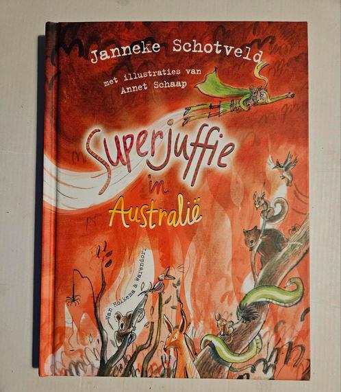 Janneke Schotveld - Superjuffie in Australië, Boeken, Kinderboeken | Jeugd | onder 10 jaar, Zo goed als nieuw, Ophalen of Verzenden