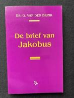 De brief van Jakobus; ds. G van den Brink, Ophalen of Verzenden, Zo goed als nieuw