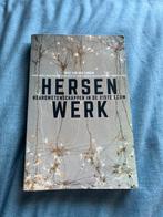 Hersenwerk : Neurowetenschappen in de 21ste eeuw, Ophalen of Verzenden, Zo goed als nieuw, Natuurwetenschap
