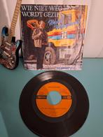 Henk Wijngaard - Wie Niet Weg Is Wordt Gezien Single 1983, Ophalen of Verzenden, Gebruikt