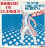 The Roal Philhermonic Orchestra Hooked On Classics vinyl, Cd's en Dvd's, Pop, Ophalen of Verzenden, Zo goed als nieuw, Single
