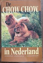 De chow chow in Nederland - Janneke Leunissen Rooseboom, Gelezen, Ophalen of Verzenden