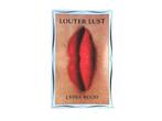 Lydia Rood - Louter Lust, Boeken, Essays, Columns en Interviews, Gelezen, Lydia Rood, Ophalen of Verzenden