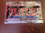 Patch we are not your kind nieuw, Nieuw, Ophalen of Verzenden, Kleding