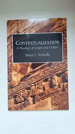 Contextualization: Theologie van Evangelie en Cultuur, Ophalen of Verzenden, Zo goed als nieuw, Bruce J. Nicholls, Christendom | Protestants