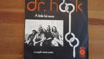 Dr. Hook : a little bit more (1976) vinyl single, Gebruikt, Ophalen of Verzenden, Single