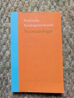 A.J. de Beaufort - Neonatologie, Boeken, A.J. de Beaufort; J.B. van Goudoever; A.H.L.C. van Kaam, Ophalen of Verzenden, Zo goed als nieuw