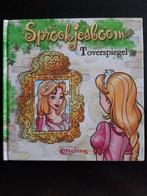 Boek Sprookjesboom - Toverspiegel (van de Efteling), Ophalen of Verzenden, Zo goed als nieuw, Overige typen