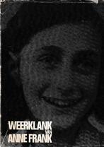 Weerklank van ANNE FRANK, Verzenden, Zo goed als nieuw