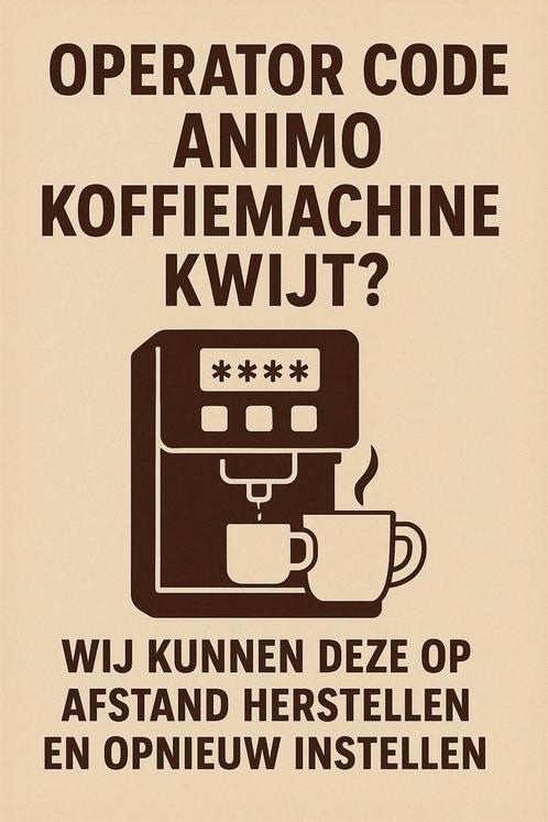 Operator code Animo koffiemachine kwijt of vergeten?, Witgoed en Apparatuur, Koffiezetapparaten, Nieuw, Overige typen, Koffiemachine