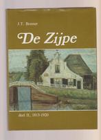 deel 2 de zijpe 1813 - 1920 door JT Bremer  west-friesland, Boeken, Geschiedenis | Stad en Regio, Ophalen of Verzenden, Zo goed als nieuw