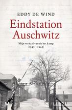 Eddy de Wind - Eindstation Auschwitz, Verzenden, Europa, Zo goed als nieuw, Eddy de Wind