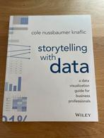 Storytelling with Data - Cole Nussbaumer Knaflic, Ophalen of Verzenden, Nieuw, Economie en Marketing