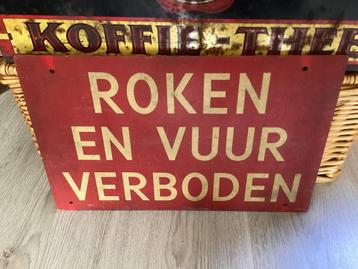 Vintage bord ROKEN EN VUUR VERBODEN (geen emaille)  beschikbaar voor biedingen