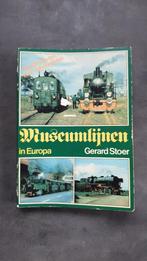 Museumlijnen in Europa - Gerard Stoer, Ophalen of Verzenden, Gebruikt, Trein, Boek of Tijdschrift