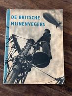 De Britsche Mijnenvegers - WOII Marine, Boeken, Ophalen of Verzenden, Tweede Wereldoorlog, Gelezen, Marine