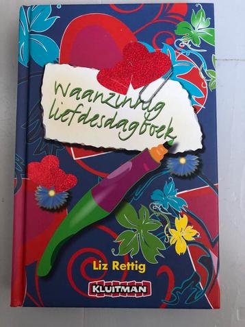 Waanzinnig Liefdesdagboek - Liz Rettig beschikbaar voor biedingen