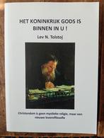 Lev N. Tolstoj - Het koninkrijk Gods is binnen in U!, Ophalen of Verzenden, Gelezen