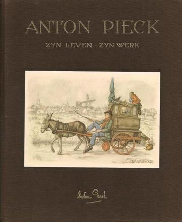 Anton Pieck: Zyn leven, zyn werk (1951) beschikbaar voor biedingen