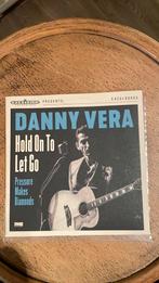 Danny Vera.  Hold on to let go, Ophalen of Verzenden, Zo goed als nieuw, Pop