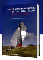De Georgische muiterij op Texel, april-mei 1945, Boeken, Tweede Wereldoorlog, Verzenden, Zo goed als nieuw, Landmacht