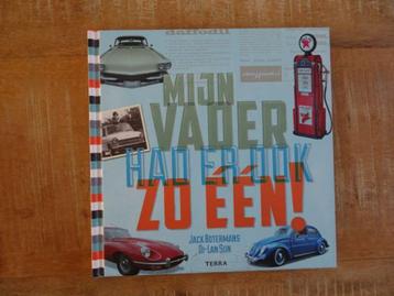 Mijn Vader Had er ook zo één!  - Jack Botermans  beschikbaar voor biedingen