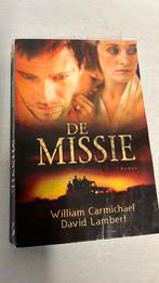 Boek De Missie van William Carmichael en David Lambert, Boeken, Ophalen of Verzenden, Gelezen