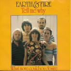 Earth and Fire - Tell me why, Ophalen of Verzenden, Zo goed als nieuw, Pop, Maxi-single