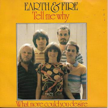 Earth and Fire - Tell me why beschikbaar voor biedingen