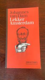 Johannes van Dam - lekker Amsterdam 2004-2005, Ophalen of Verzenden, Nederland en België