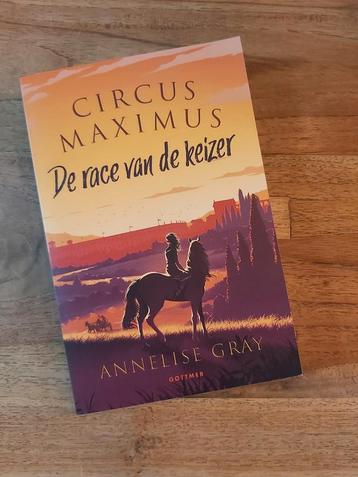 Circus Maximus - De race van de keizer - Annelise Grey