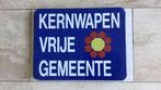 Bord : kernwapen vrije gemeente., Ophalen of Verzenden