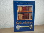 Dr. W. van t' Spijker / dr. H. Florijn - Oude schrijvers, Ophalen of Verzenden, Zo goed als nieuw, Christendom | Protestants