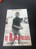 De R van Rebel - Peter R. de Vries, Ophalen of Verzenden, Gelezen